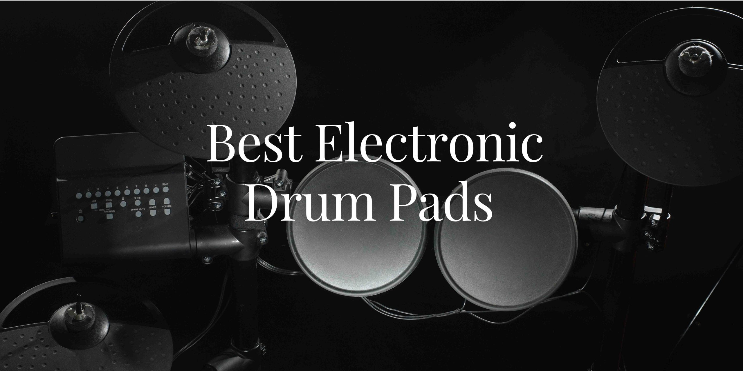 You are currently viewing 5 Best Electronic Drum Pads for Beginners and Pros 2024