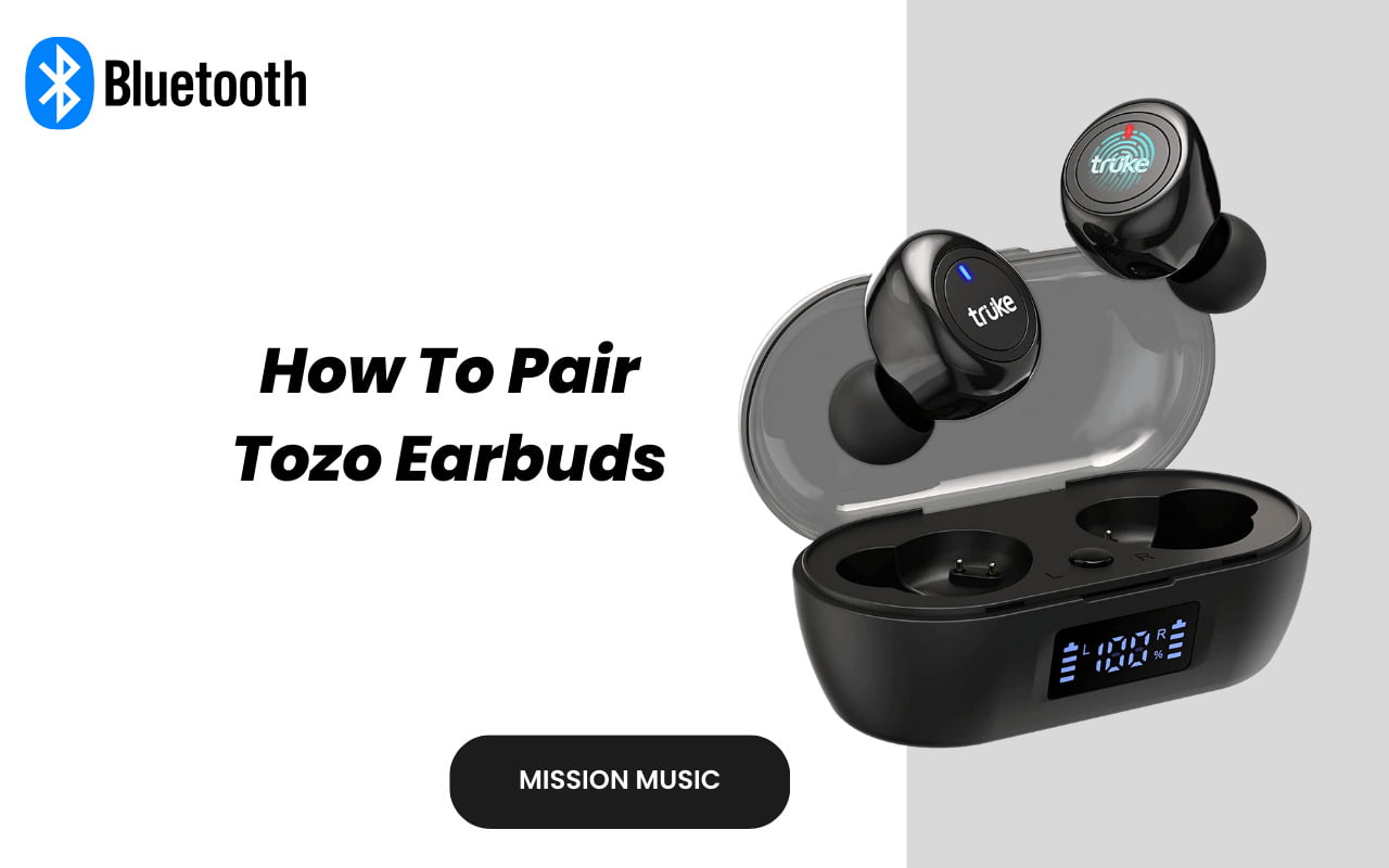 How To Pair Tozo Earbuds